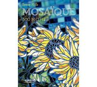 Mosaïque : 300 motifs