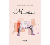 Mosaïque - Briki All L'Acrobate - Baudelaire - broché - Essai