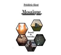 Mosaïque: recueil de nouvelles