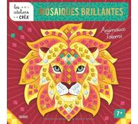 Mosaïques brillantes - Animaux totems