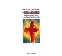 Mosaïques Dom Jacques Prudhomme (Auteur)
