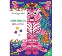 Mosaiques mousse jolis animaux - pochette avec accessoires - Cinzia Sileo - Deux Coqs D'or - broché - Document jeunesse