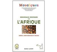 Nouveaux discours sur l'Afrique Scènes, configurations et enjeux - Collectif - L'harmattan - broché - Revue