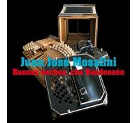 Juan Jos Mosalini - Buenas Noches Che Bandoneon
