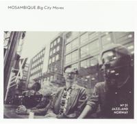 Mosambique Big City Moves (CD) Album