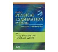 Mosby's Physical Examination Head And Neck And Lymphatic System [2]