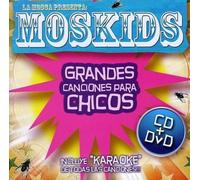 Mosca – Moskids: Grandes Canciones