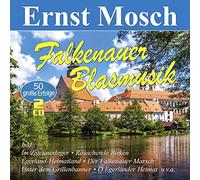 Ernst Mosch – Falkenauer Blasmusik – CD – 50 große Erfolge