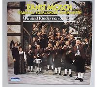 MOSCH, Ernst & ORIGINAL EGERLÄNDER MUSIKANTEN - Wir sind Kinder von der Eger (Club Edition / 40 946 6