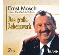 Mosch,Ernst & Seine Original Egerländer Musikanten - Das Große Lebenswerk