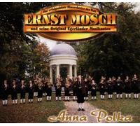 Mosch,Ernst U.S.Orig.Egerlaen - Anna Polka [Import]