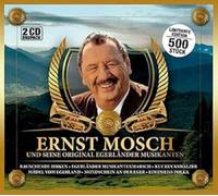 Mosch,Ernst und Seine Original - 48 Unvergessliche Volkstümliche Lieder