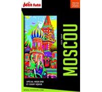 MOSCOU CITY TRIP 2019/2020 City trip Petit Futé