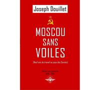 Moscou Sans Voiles