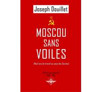 Moscou Sans Voiles