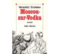 Moscou-sur-Vodka – Les Éditions Albin Michel