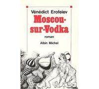 Moscou-sur-Vodka – Les Éditions Albin Michel