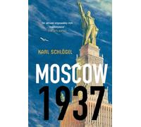 Moscow, 1937