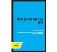 Moscow and the New Left by Klaus Mehnert Paperback Book Klaus Mehnert (Auteur)