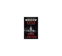 Moscow Exile