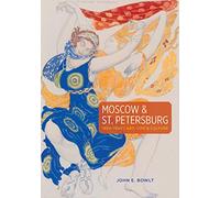 Moscow & St. Petersburg 1900-1920