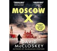 Moscow X David McCloskey (Auteur)