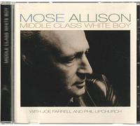 MOSE ALLISON - Middle Class White Boy