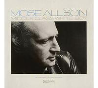 Mose Allison - Middle Class White Boy [Import]