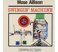 Mose Allison - Swingin Machine [Import]