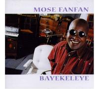 Mose Fan Fan - Bayekeleye [Import]