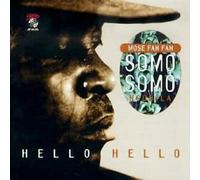 Mose Fan Fan - Hello