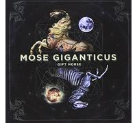 Mose Giganticus - Gift Horse [+1 Bonus] [Import]