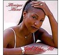 Mosee, Monique - Girl Like Me