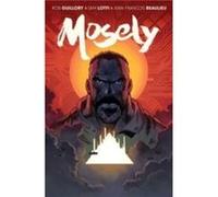 Mosely by Rob Guillory Rob Guillory (Auteur)