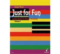 Moser Jurgen Just For Fun Vol.1 (10 Pieces Pop) - Piano 4 Mains