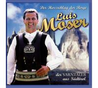 Moser, Luis - Herzschlag der Berge [Import]