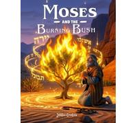 Moses and the Burning Bush