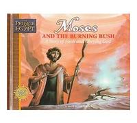 Moses and the Burning Bush, Simon, Mary Manz, Prince of Egypt Values Series. Mary Manz Simon (Auteur)