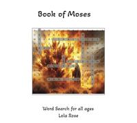 Moses: Called to Lead: The Journey of Moses and God’s Deliverance