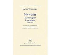 Moses Hess philosophie socialisme