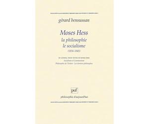 Moses Hess philosophie socialisme