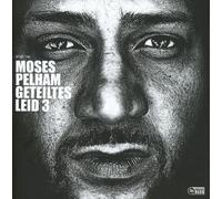 MOSES PELHAM - GETEILTES LEID 3 (CD) 12 TRACKS HIP HOP / RAP NEUF