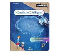 moses. PhänoMINT Künstliche Intelligenz, Durch Rätseln verstehen, wie KI funktioniert, Mitmachbuch für Kinder ab 10 Jahren, Technik & Wissenschaft spielerisch erklärt