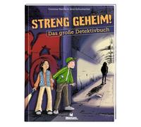moses. Streng geheim! - Das große Detektivbuch, Kinder-Sachbuch für Nachwuchsdetektiv*innen mit Tipps, Tricks und Rätseln, Mitmachbuch für Kinder ab 8 Jahren