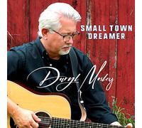 Daryl Mosley - Small Town Dreamer