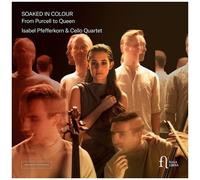 Mosley / Storch / Pfefferkorn - Soaked In Colour - From Purcell To Queen [Compact Discs]