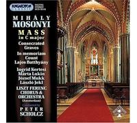 Mosonyi - Mass 1 in C Major/Consecrated Graves