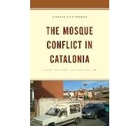 Mosque Conflict In Catalonia