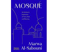 Mosque - Marwa al-Sabouni - Thames and Hudson Ltd - ebook (ePub) - Livre