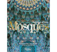 Mosquées : Splendeurs de l'islam – Rizzoli Cucine